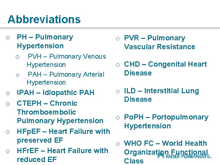 Abbreviation for pulmonary hypertension