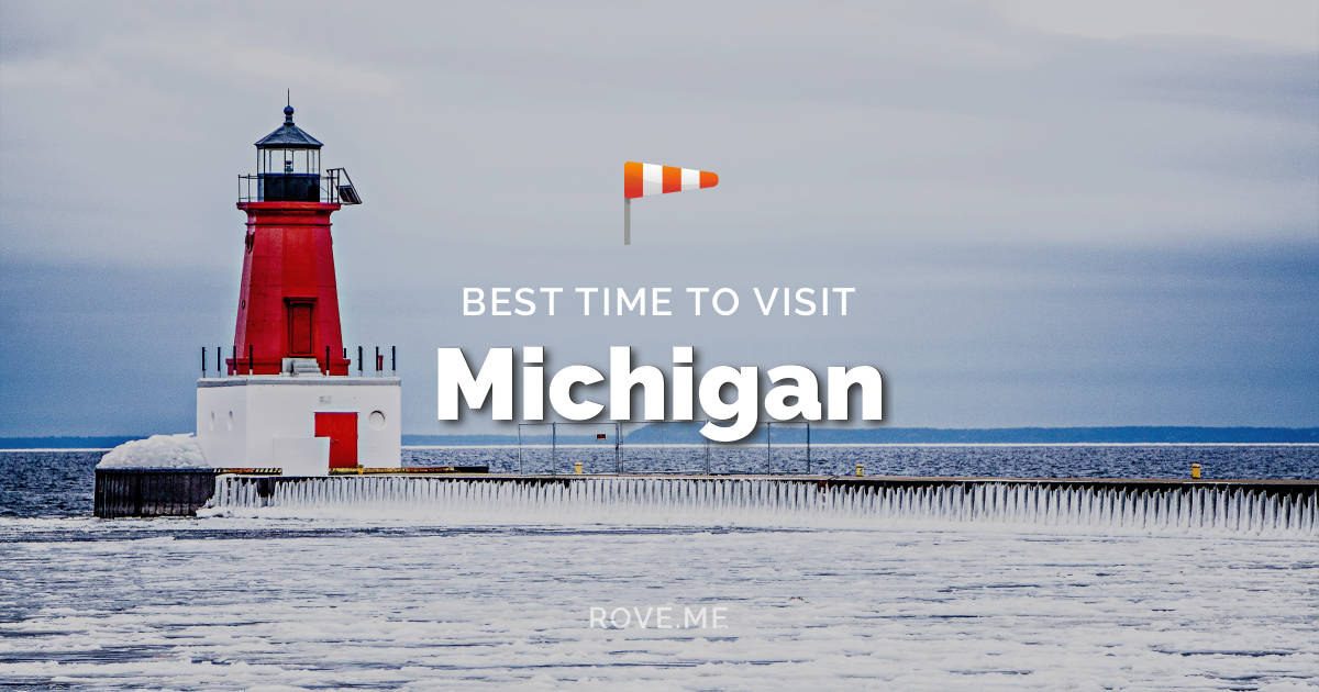 When is the best time to visit michigan