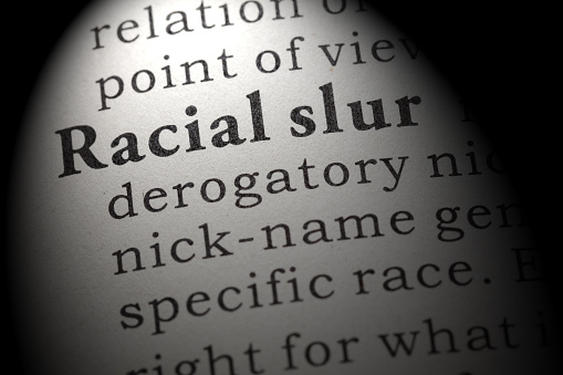 Definition of racial slurs