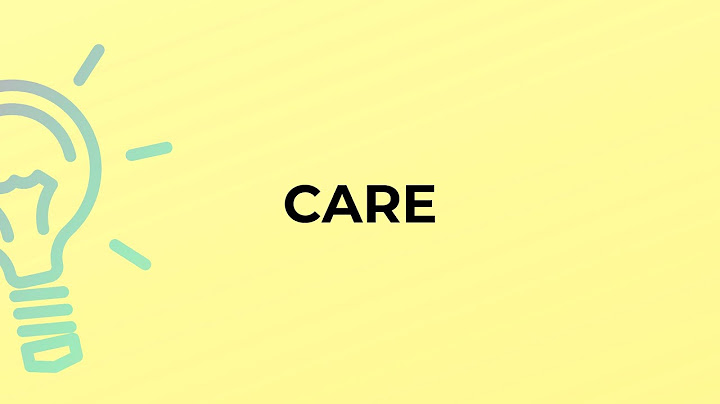 Definition of care