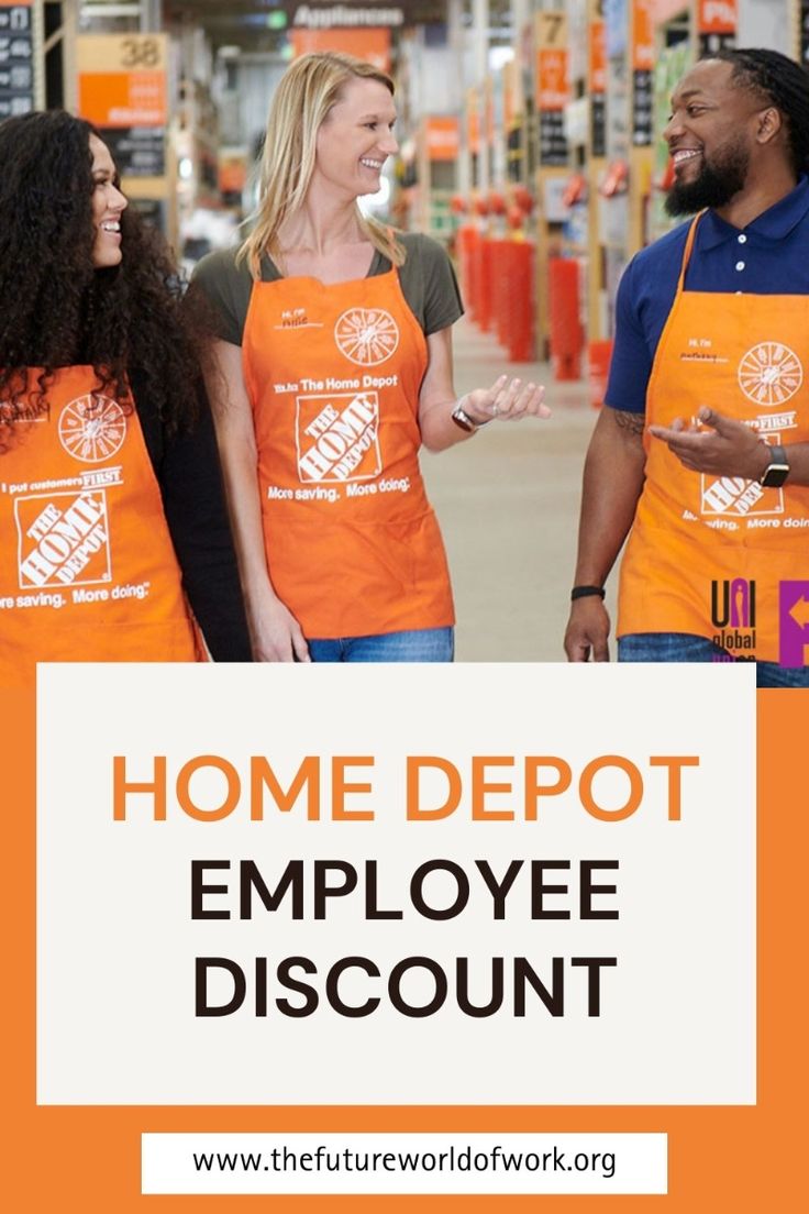 Do home depot employees get discount