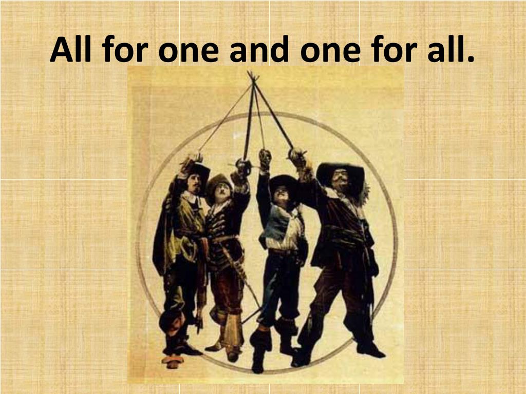 All for one and one for all meaning