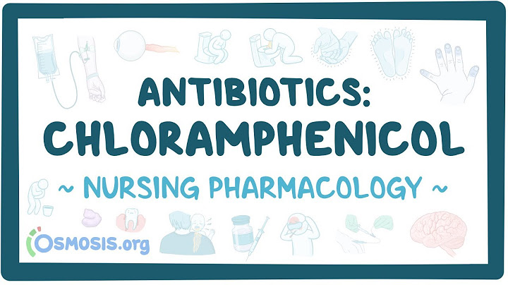 Chloramphenicol: