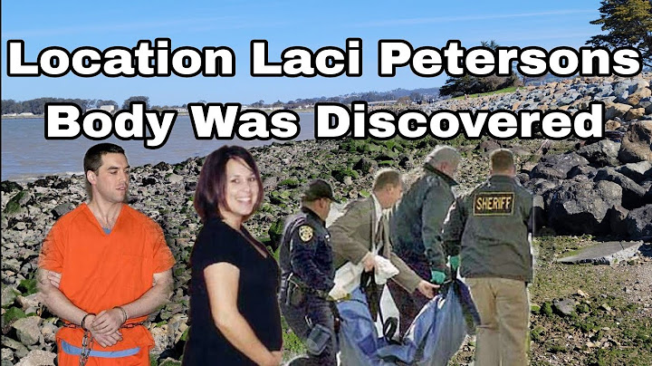 Was laci peterson's body ever found