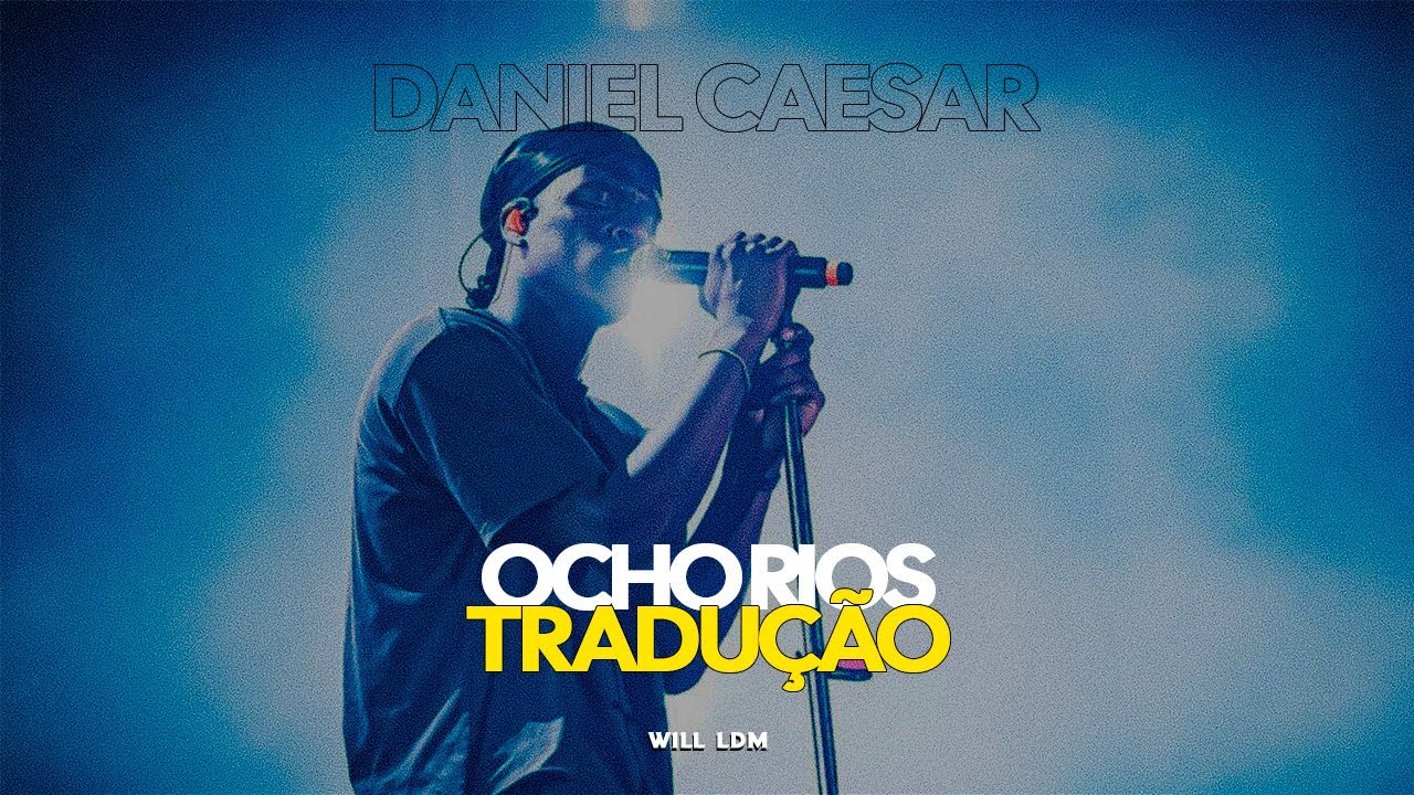 Daniel caesar ocho rios