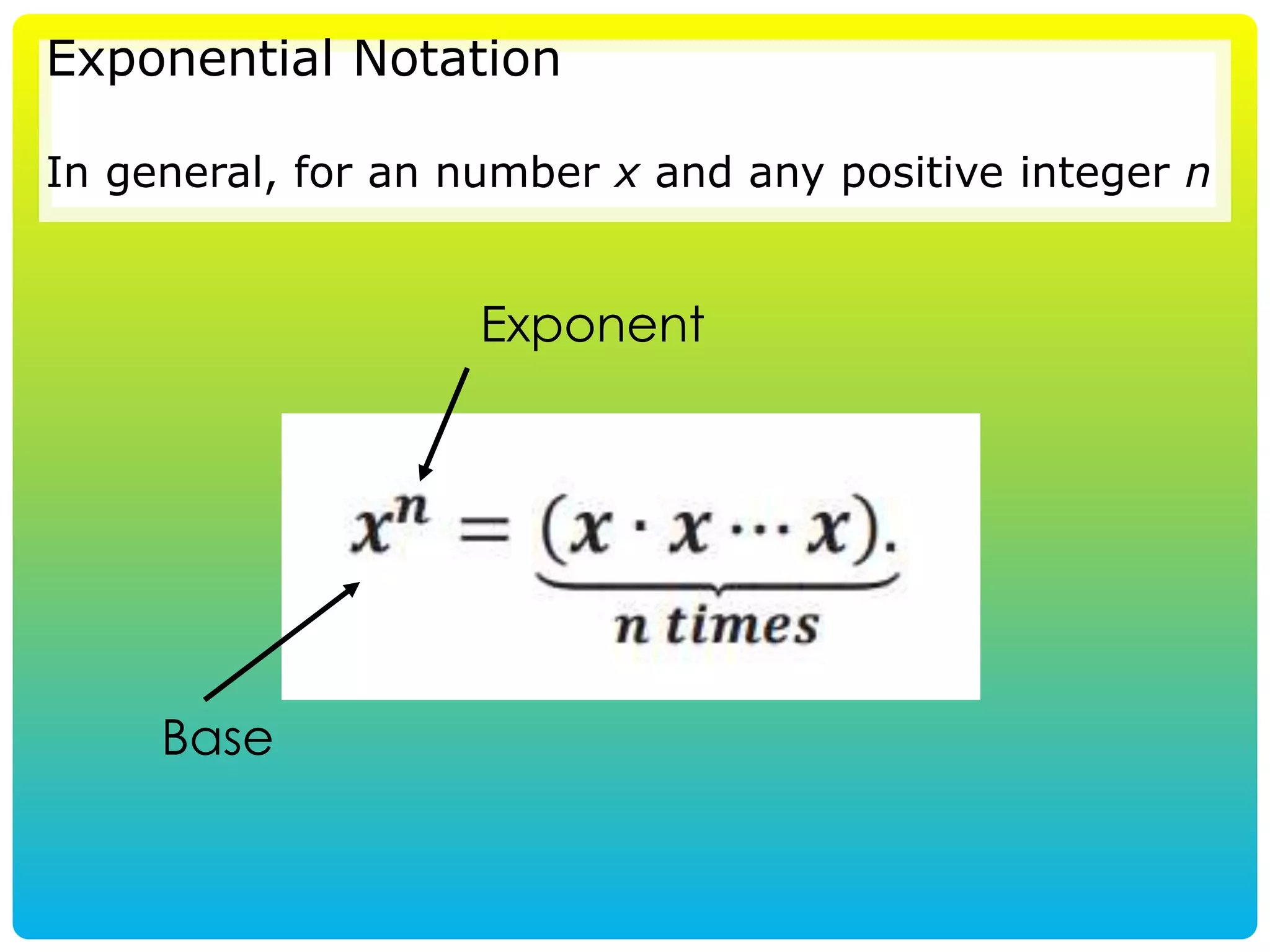 What is the advantage of using exponential notation