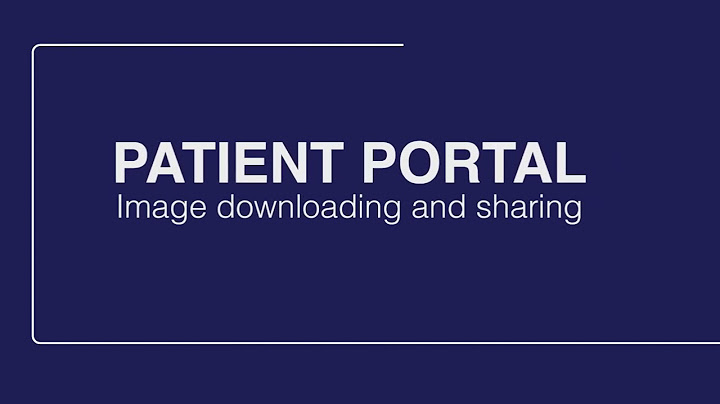 University radiology patient portal registration